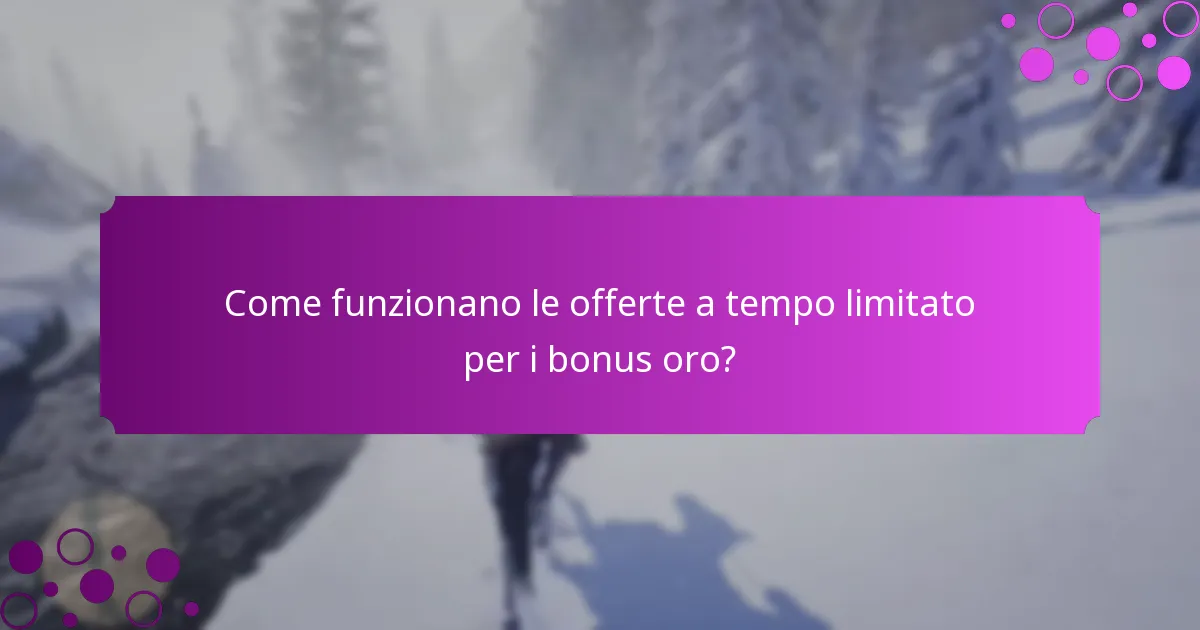 Quali sono gli eventi mensili e settimanali per i bonus oro?
