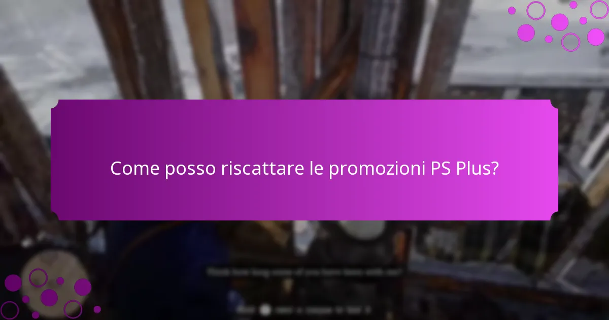 Quali sono le attuali offerte a tempo limitato per gli abbonati a PS Plus?