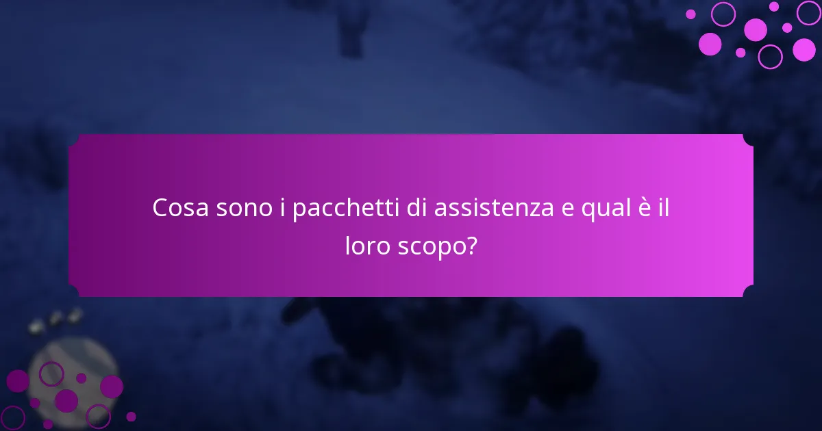 Quali sono le ricompense a tempo limitato associate ai pacchetti di assistenza?