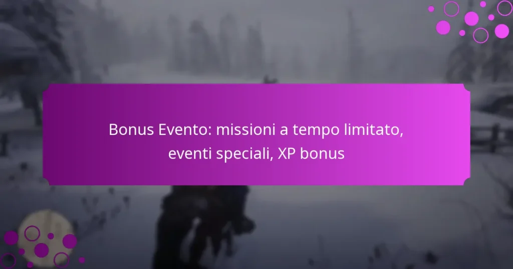 featured-image-bonus-evento-missioni-a-tempo-limitato-eventi-speciali-xp-bonus