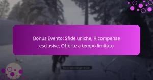 featured-image-bonus-evento-sfide-uniche-ricompense-esclusive-offerte-a-tempo-limitato