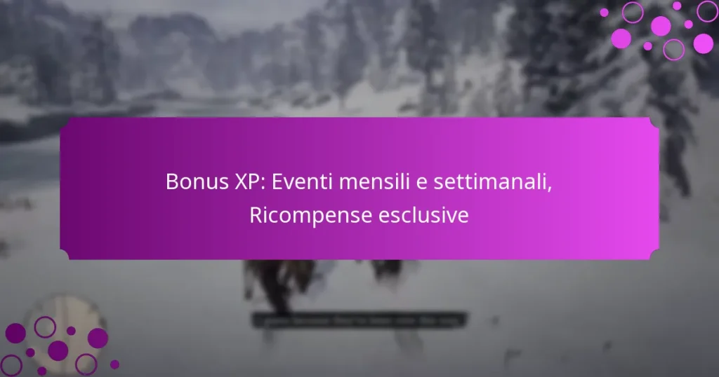 featured-image-bonus-xp-eventi-mensili-e-settimanali-ricompense-esclusive