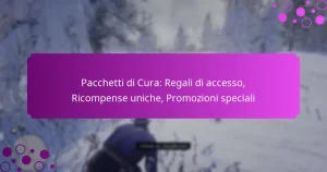 featured-image-pacchetti-di-cura-regali-di-accesso-ricompense-uniche-promozioni-speciali