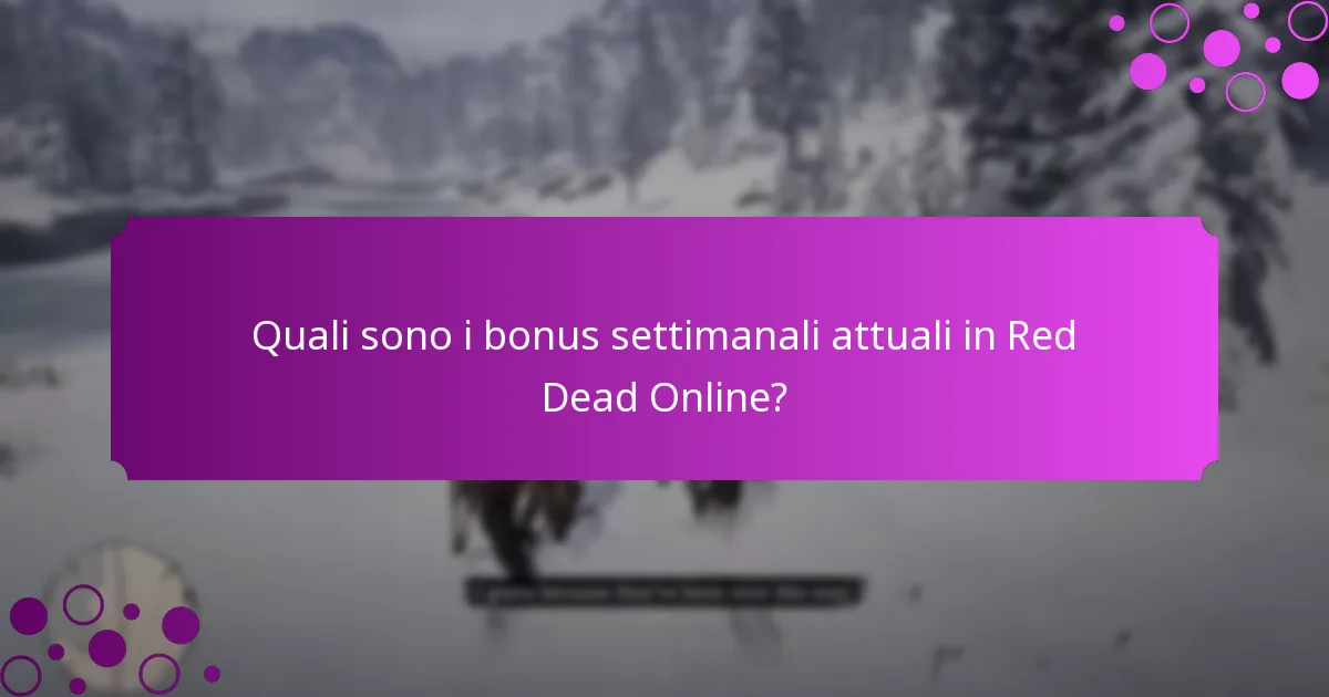 Quando si ripristinano i bonus settimanali e con quale frequenza vengono aggiornati?