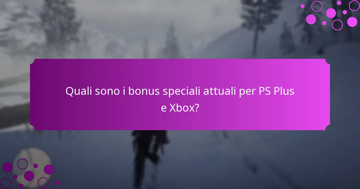 Come si confrontano i vantaggi di PS Plus e Xbox in termini di valore?