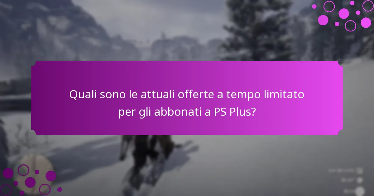 Quali sono le migliori pratiche per massimizzare i bonus di PS Plus?